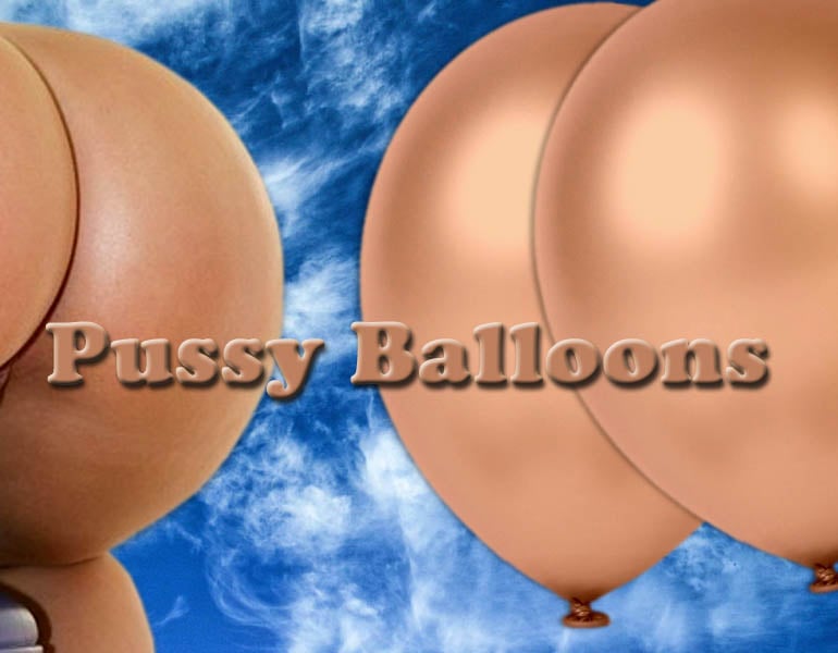 Balloon In Pussy - Pussy Balloons
